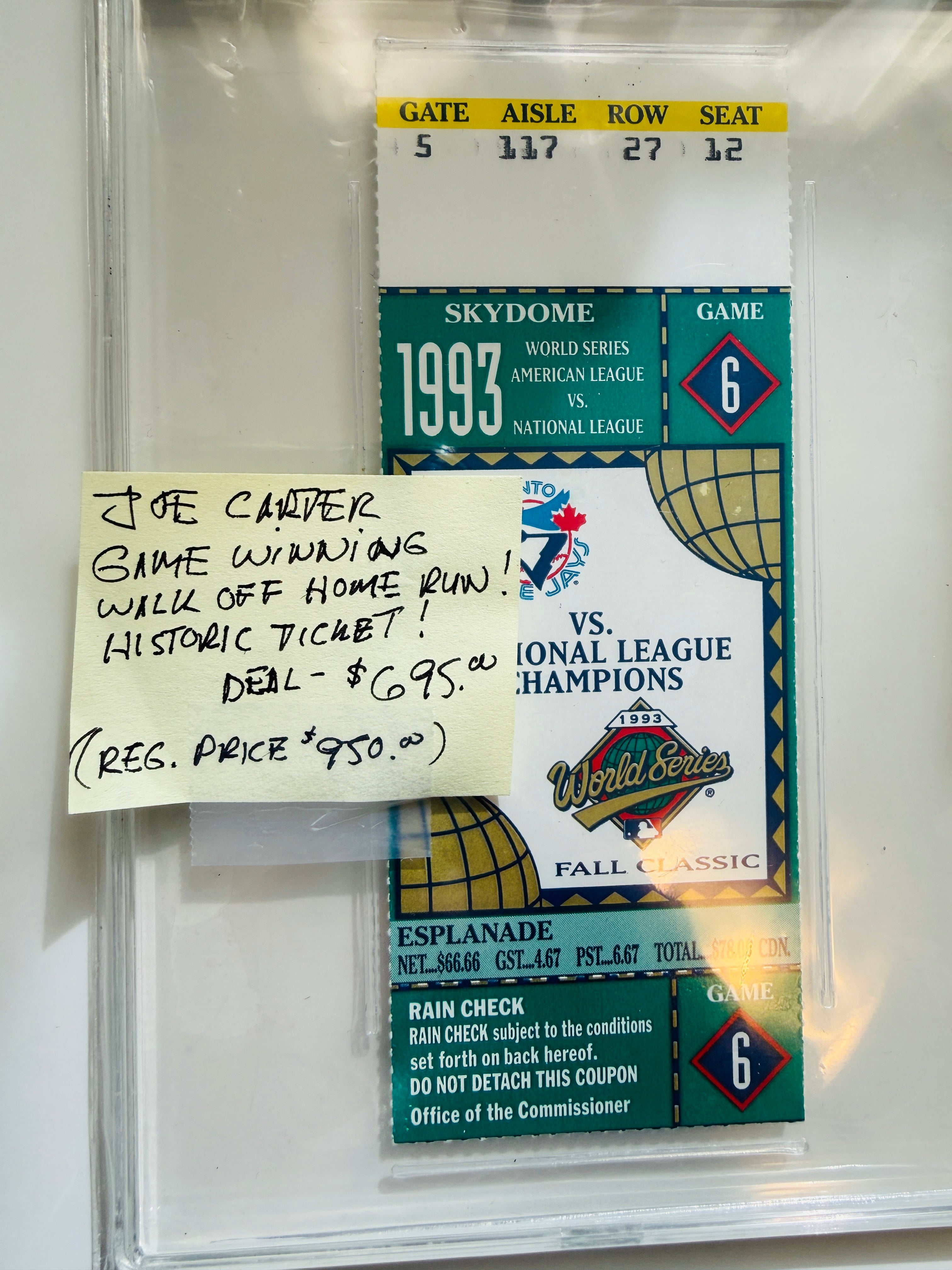 1993 Blue Jays baseball World Series game 6 graded game winning ticket
