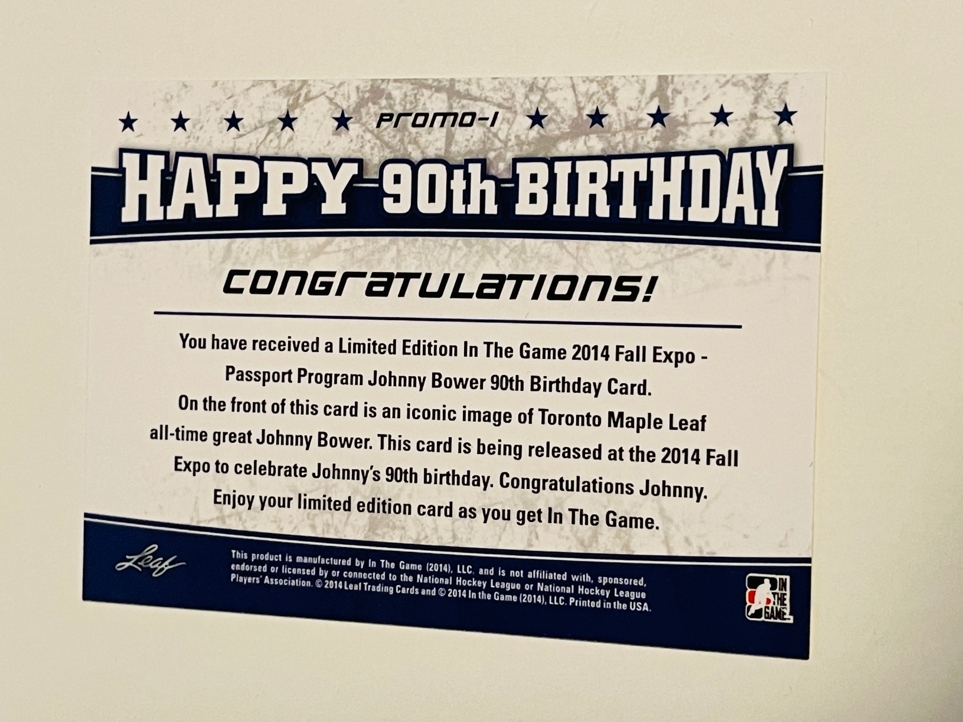 Johnny Bower rare 90th birthday limited issued hockey card 2014