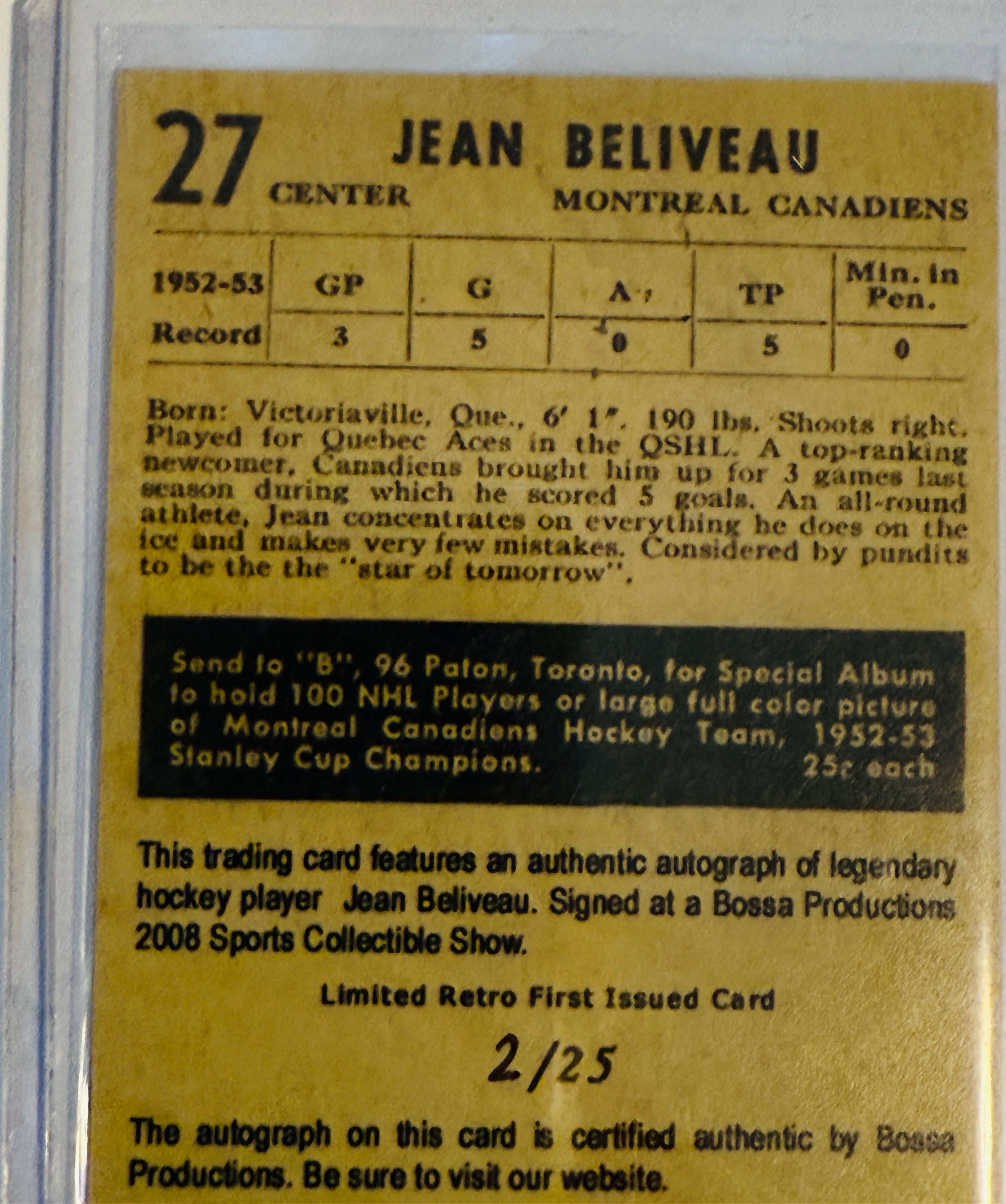 Jean Beliveau Montréal Canadiens hockey legends rare, rookie, retro numbered autograph card 2/25