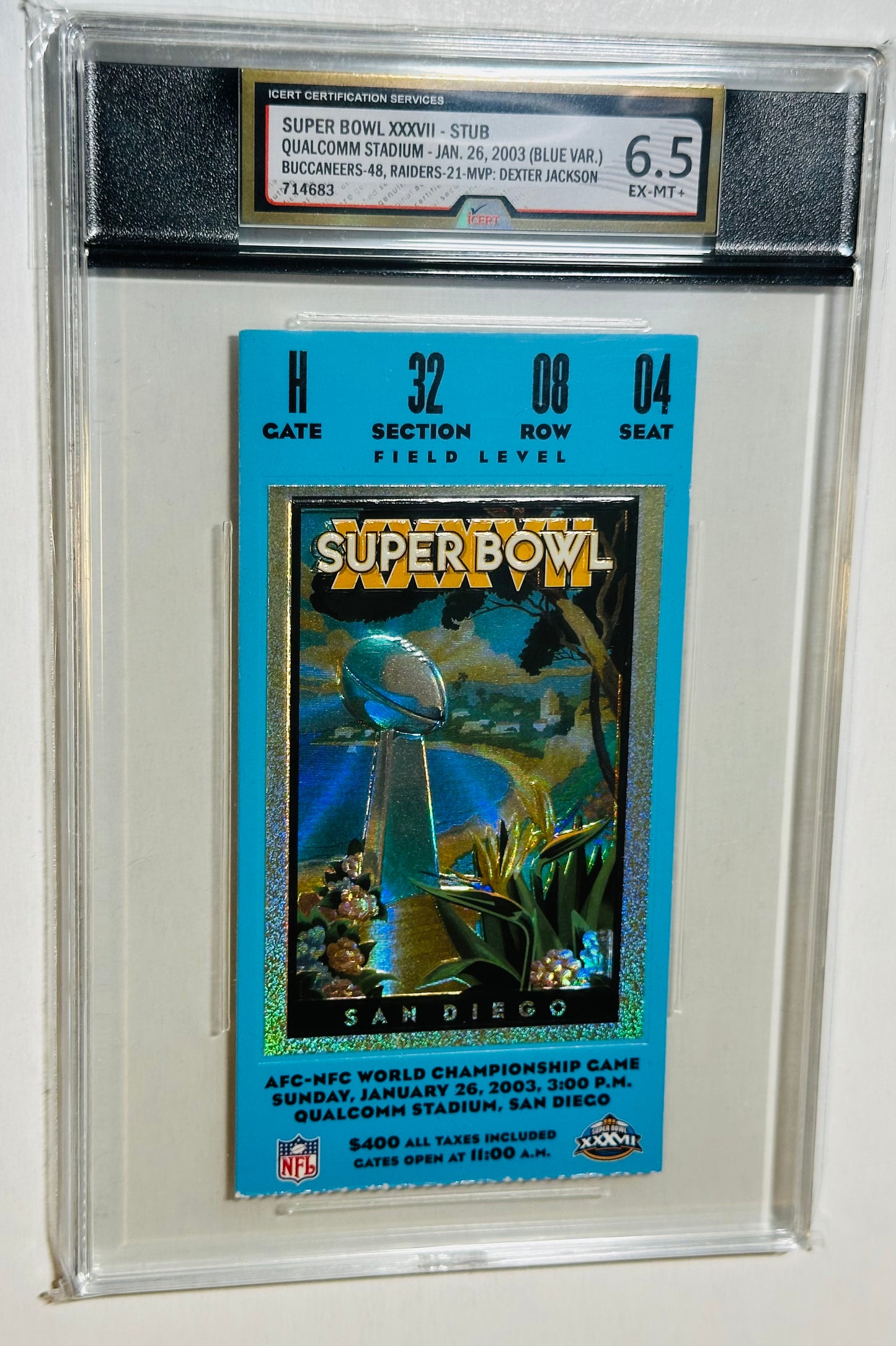 Super Bowl XXXVII football game graded ticket 2003