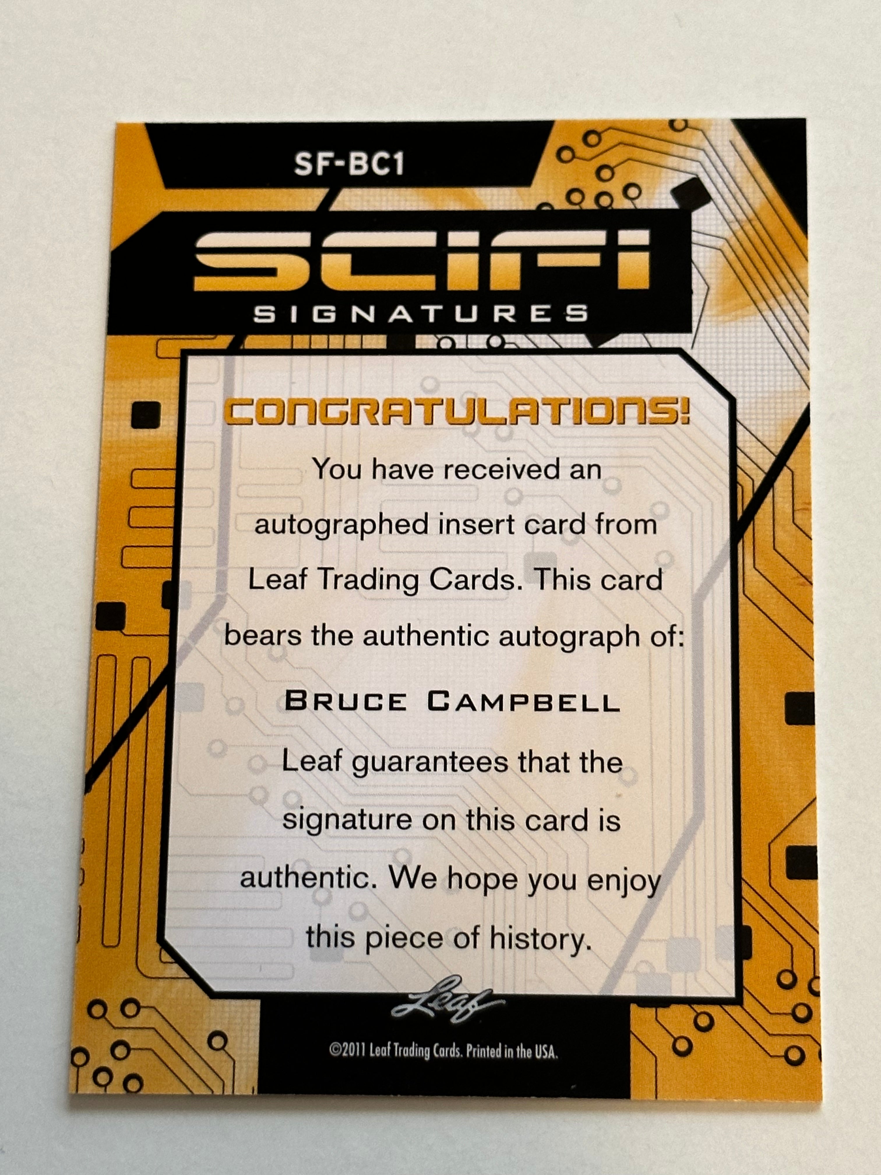 Bruce Campbell autograph insert card certified on back.