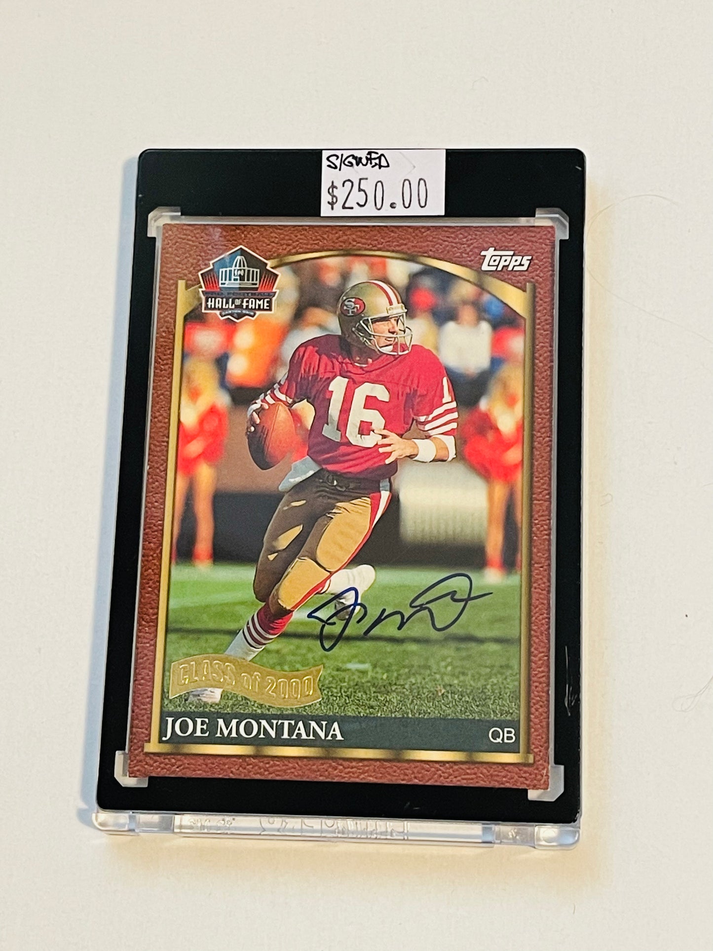 Joe Montana Football Hall of fame autograph card certified by Joe Montana company 2000